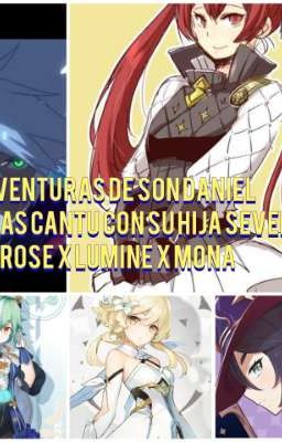 las aventuras de Daniel the bloodedge su Hija Severa Genshin impact temporada 1