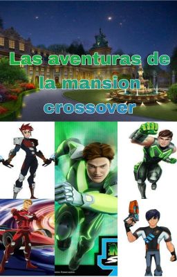 Las Aventuras De La Mansion Crossover 