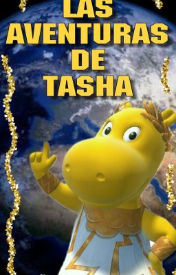 °[ LAS AVENTURAS DE TASHA ]°