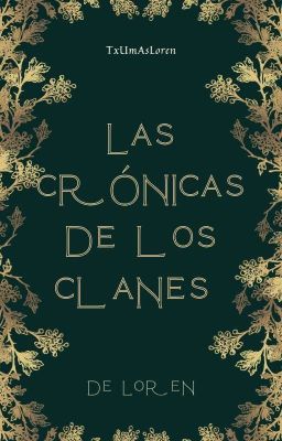 Las Cronicas De Los Clanes 