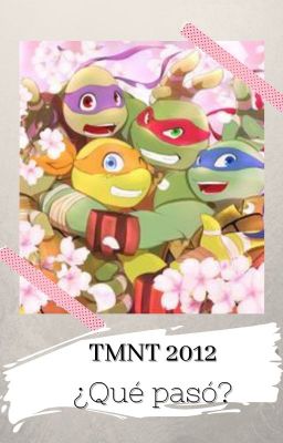 Las dudas que nos dejaron · TMNT 2K12 ·