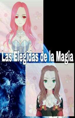 Las Elegidas de la Magia 