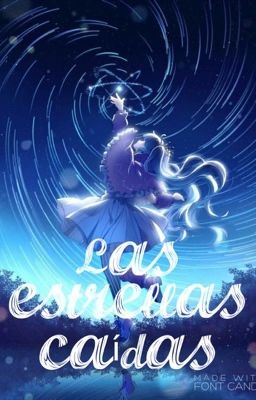 Las estrellas caídas 