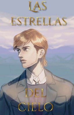 Las Estrellas Del Cielo || Jean Kirstein X Lectora || PAUSADA