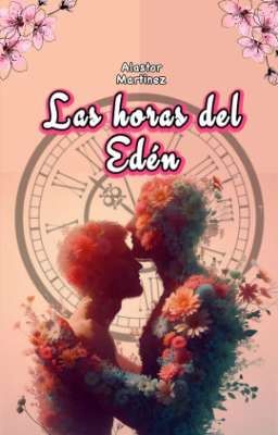 Las horas del Edén