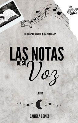 Las notas de su voz [Nueva Versión]