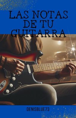 Las notas de tu guitarra -Edición 2023-