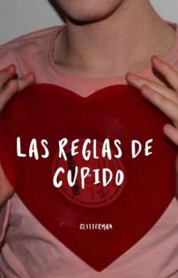 Las reglas de Cupido