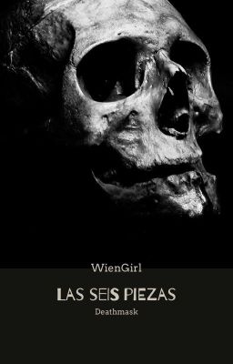 Las seis piezas (Deathmask)