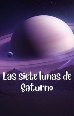 Las siete lunas de Saturno 🪐✨