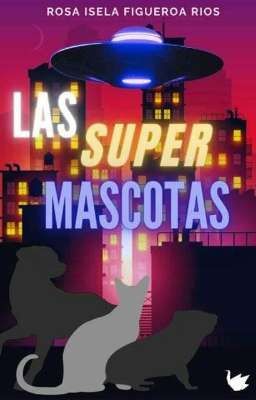 las super mascotas