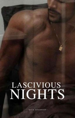 Lascivious Nights