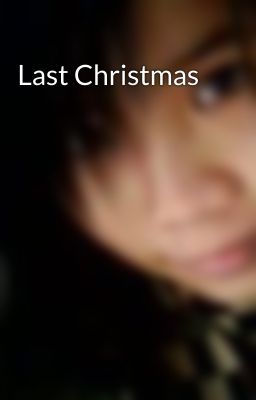 Last Christmas