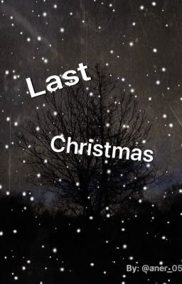 Last Christmas ||abgeschlossen 