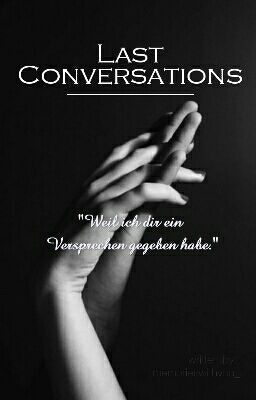 Last Conversations