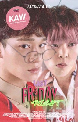 Last Friday Night. LFN [ChenMin - Español.]