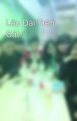 Lâu Đài Trên Cát