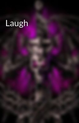 Laugh