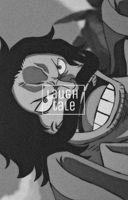 laugh tale ; one piece. 