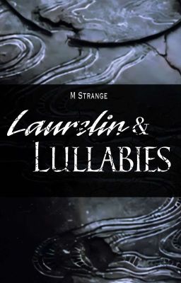 Laurelin & Lullabies - Adar