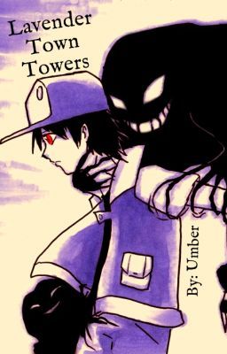 Lavender Town Towers -Pokemon Creepypasta-