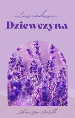 Lawendowa dziewczyna 