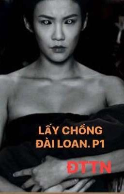 Lấy Chồng Đài Loan 