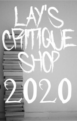 Lay's Critique Shop 2020 (OPEN)