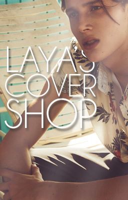 Laya's Cover Shop [OPEN]