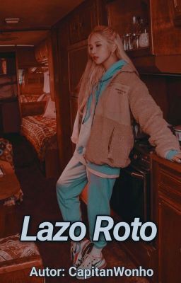 Lazo Roto | Michaeng (Completa)