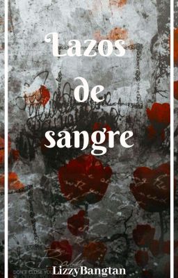 Lazos de sangre.