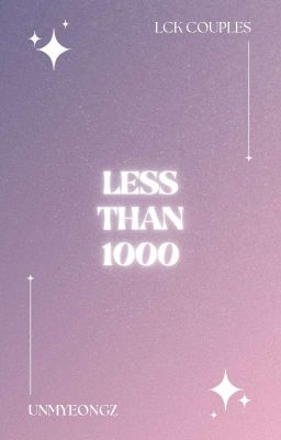 LCK / Less than 1000