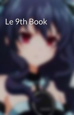 Le 9th Book