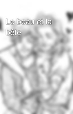 Le beau et la bête