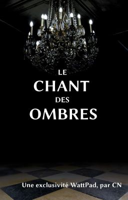 Le chant des ombres