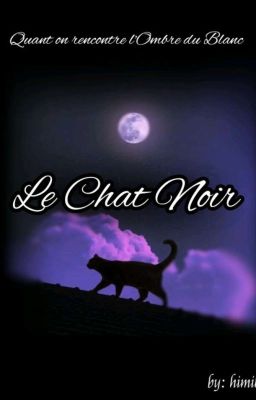 Le Chat Noir. 