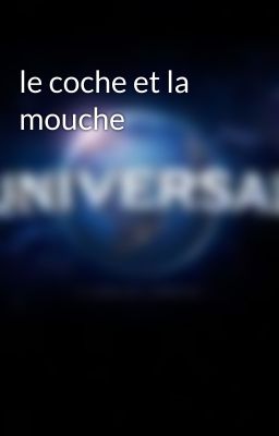 le coche et la mouche