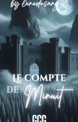 {Le Comte De Minuit}