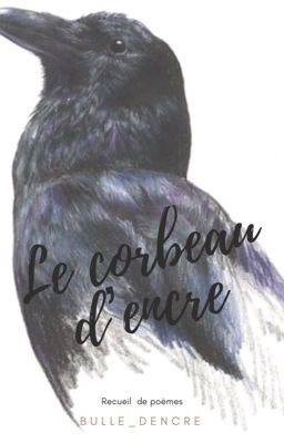 Le corbeau d'encre