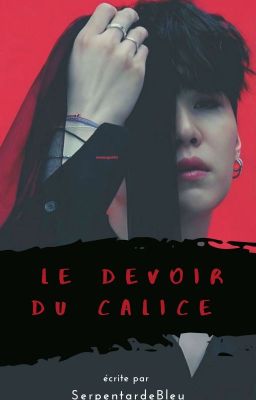 Le Devoir du Calice