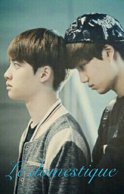 Le domestique (Kaisoo)