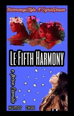 Le Fifth Harmony e forse Camila - Humor Chat