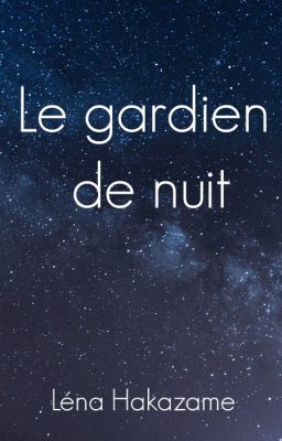 Le gardien de nuit