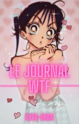 le journal wtf [Finit]