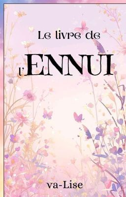 Le livre de l' ENNUI