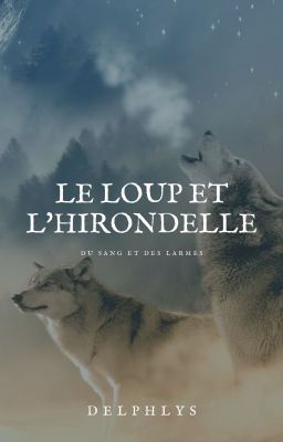 Le Loup et l'Hirondelle