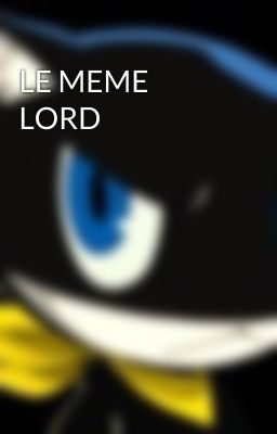 LE MEME LORD