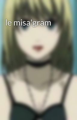 le misa'gram