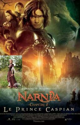 Le monde de Narnia et le prince Caspian : L'histoire D'Eva, Princesse de Narnia.