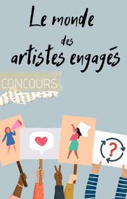 Le monde des artistes engagés | concours |